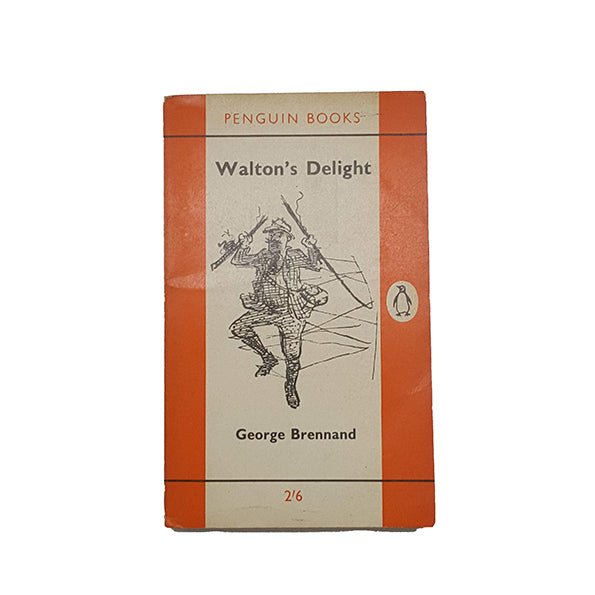 Walton's Delight by George Brennand - Penguin, 1961