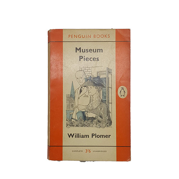 Museum Pieces by William Plomer - Penguin, 1961