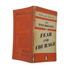 The Psychology of Fear and Courage by Edward Glover