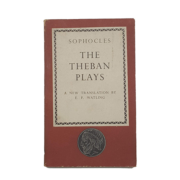 The Theban Plays by Sophocles - Penguin, 1947
