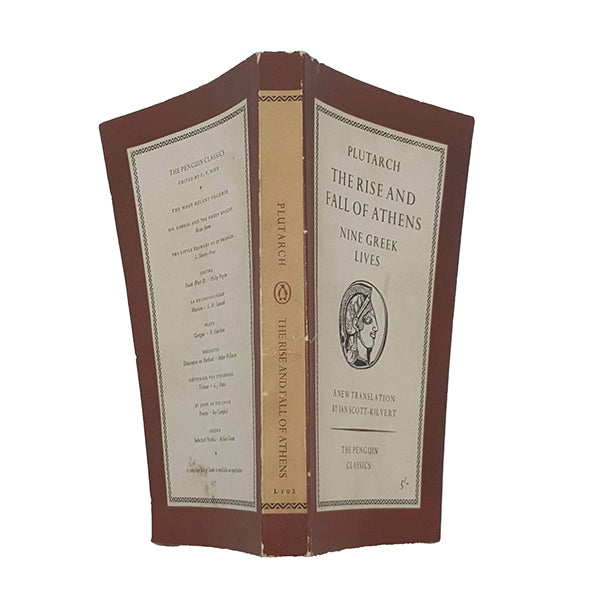 The Rise and Fall of Athens by Plutarch - Penguin, 1960