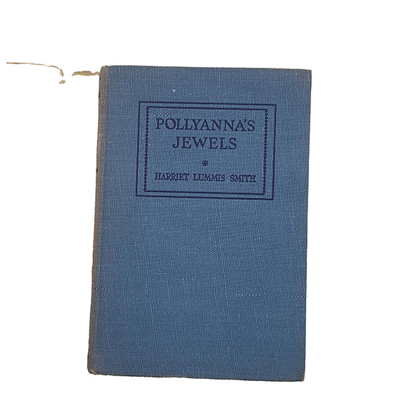 Pollyanna's Jewels by Harriet Lummis Smith - Harrap, 1947