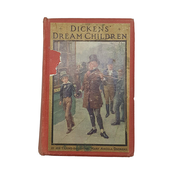 Dickens' Dream Children by Mary Angela Dickens - Raphael Tuck