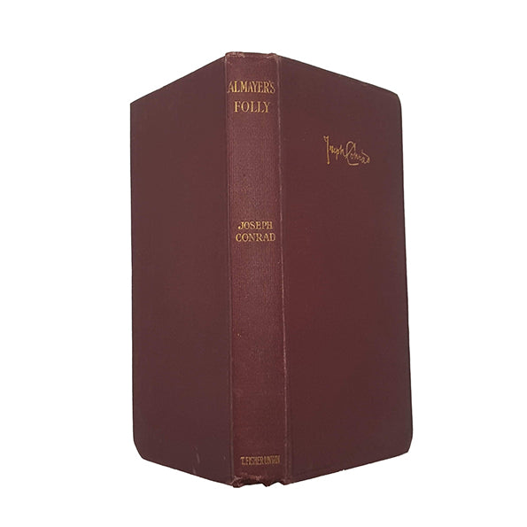 Almayer's Folly by Joseph Conrad - T. Unwin Fisher, 1927
