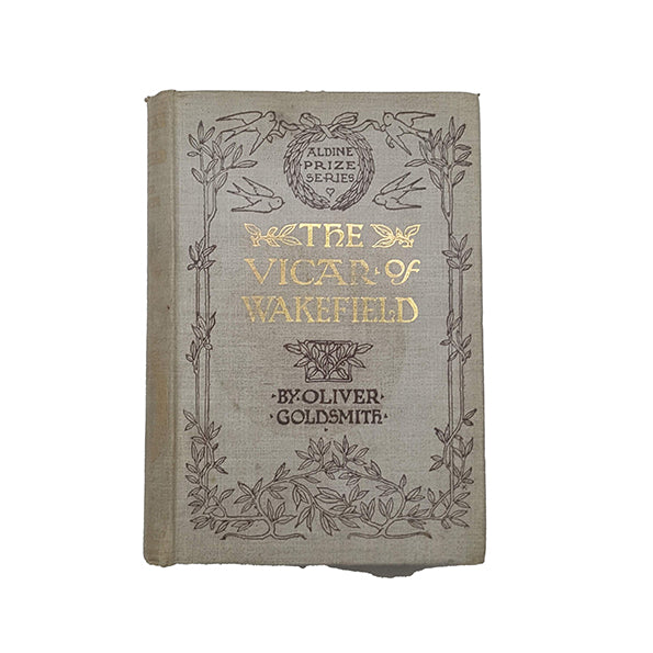 The Vicar of Wakefield by Oliver Goldsmith - J. M. Dent, 1900