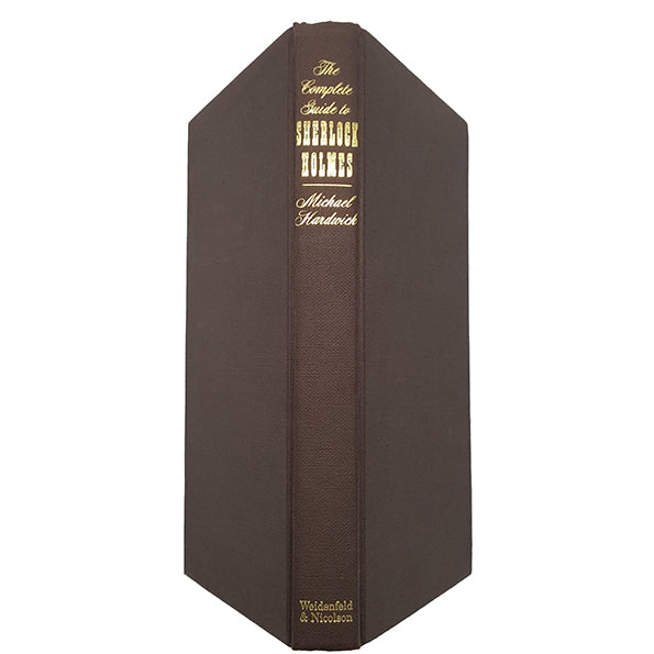 The Complete Guide to Sherlock Holmes by Michael Hardwick, 1986