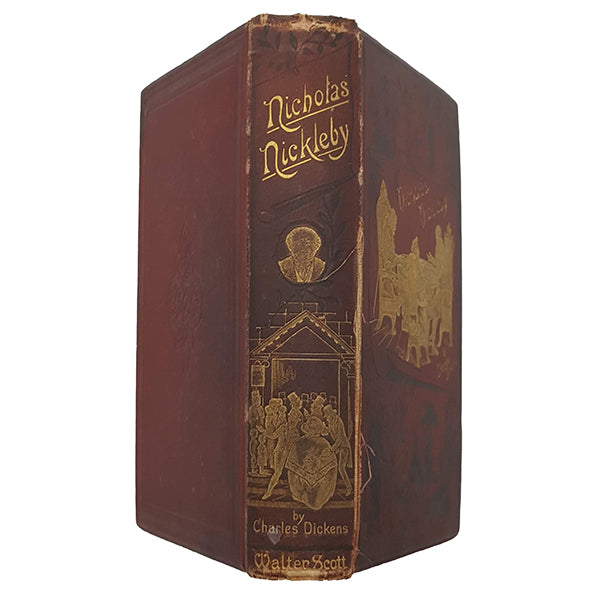 Charles Dickens' Nicholas Nickleby - Walter Scott, 1884