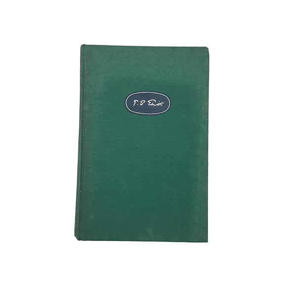 The Complete Poems and Plays of T. S. Eliot, 1909-50 - Harcourt, 1962