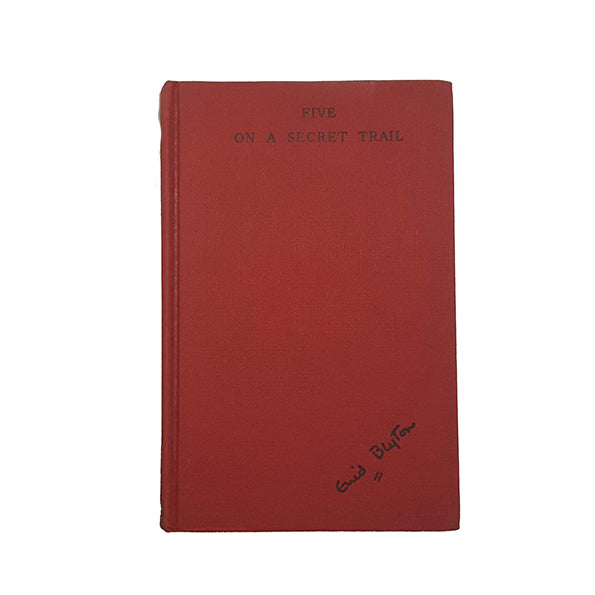 Enid Blyton's Five on a Secret Trail - 1st Edition, Hodder &amp; Stoughton, 1956