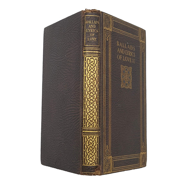 Ballads and Lyrics of Love - Chatto &amp; Windus, 1911