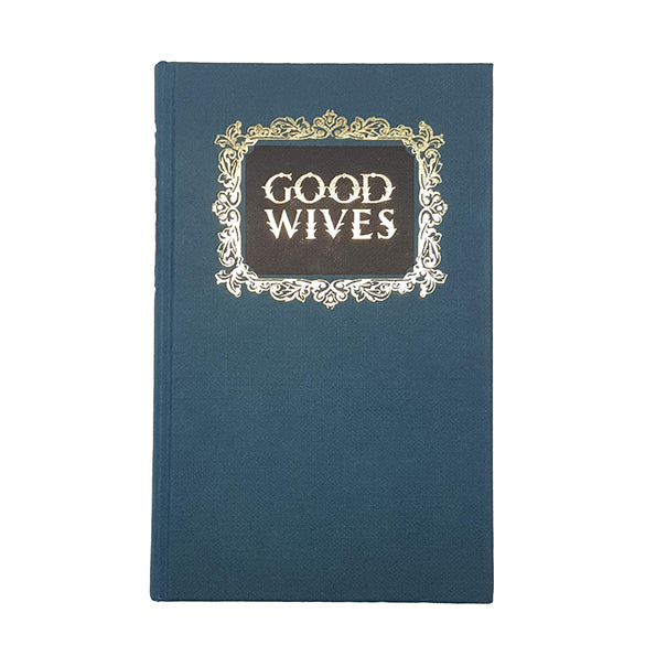Good Wives by Louisa May Alcott - Dent, 1978