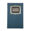 Good Wives by Louisa May Alcott - Dent, 1978
