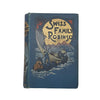 The Swiss Family Robinson by Johann David Wyss - W & R Chambers, c.1901