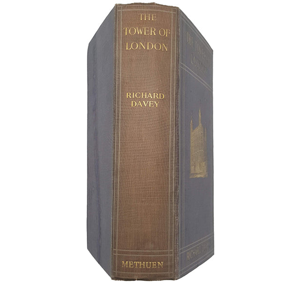 The Tower of London by Richard Davey - 1st Edition, Methuen, 1910