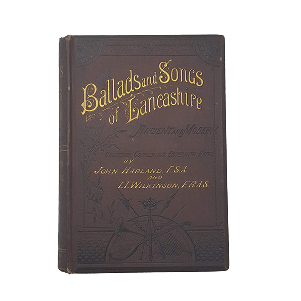 Ballads and Songs of Lancashire by John Harland - John Heywood, 1882