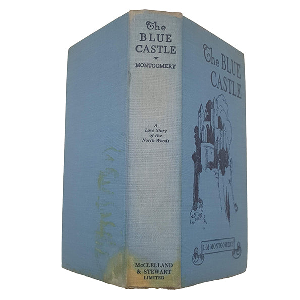 L. M. Montgomery's The Blue Castle - 1st Edition, McClelland &amp; Stewart, 1926