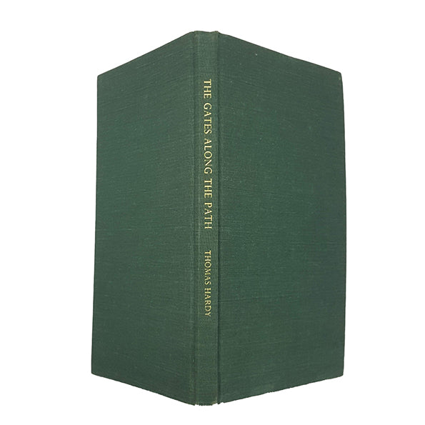 The Gates Along The Path: Poems by Thomas Hardy