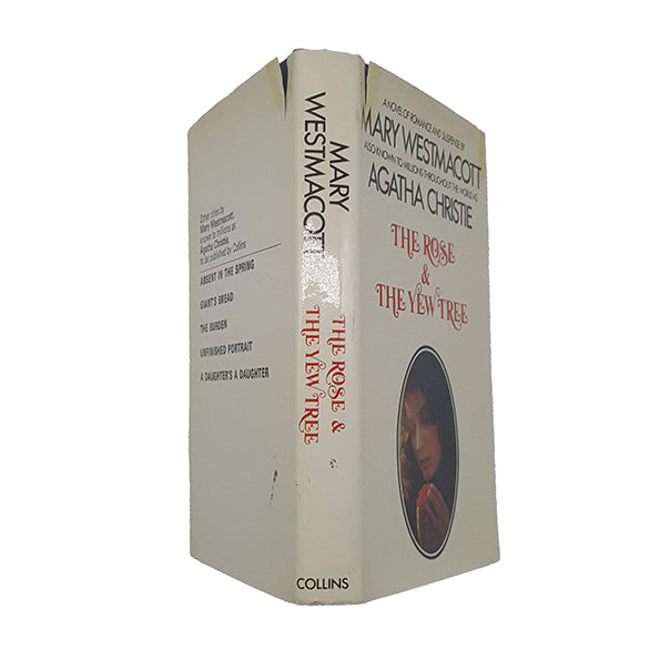 The Rose &amp; The Yew Tree by Mary Westmacott / Agatha Christie - Collins, 1973