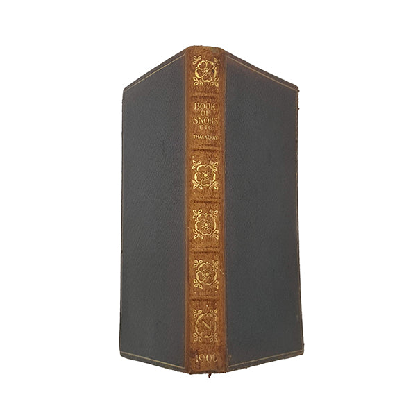 William Thackeray's Book of Snobs etc. - Nelson, 1900