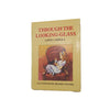 Lewis Carroll's Through the Looking Glass - Macmillan, 1988