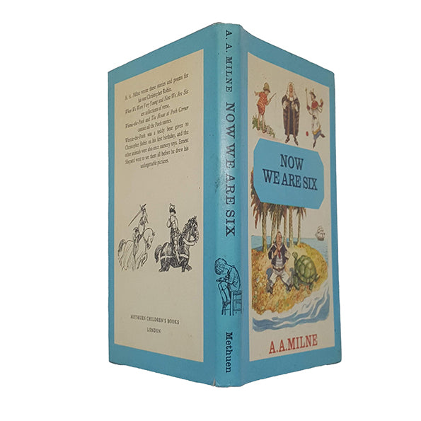 A. A. Milne’s Now We Are Six - Methuen, 1973