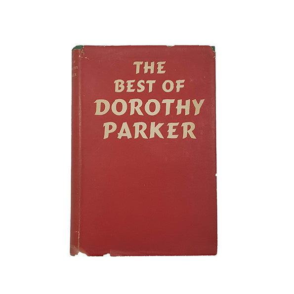 The Best of Dorothy Parker - Methuen, 1952