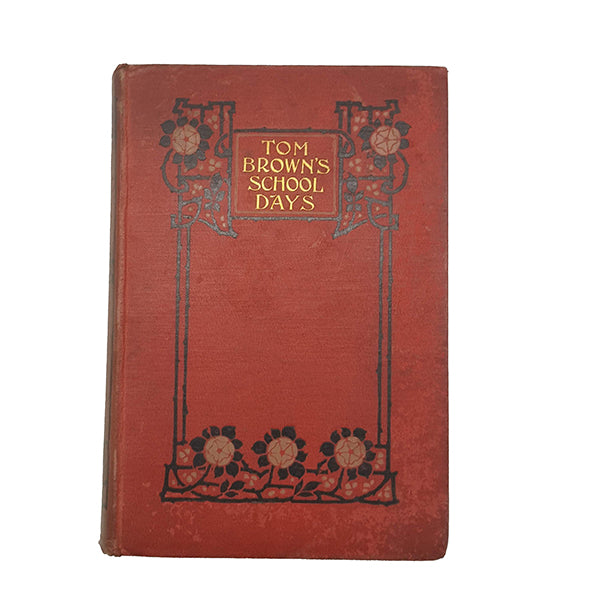 Tom Brown's School Days by Thomas Hughes - Blackie