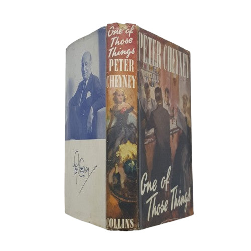 One of Those Things by Peter Cheyney - 1st edition, Collins, 1949