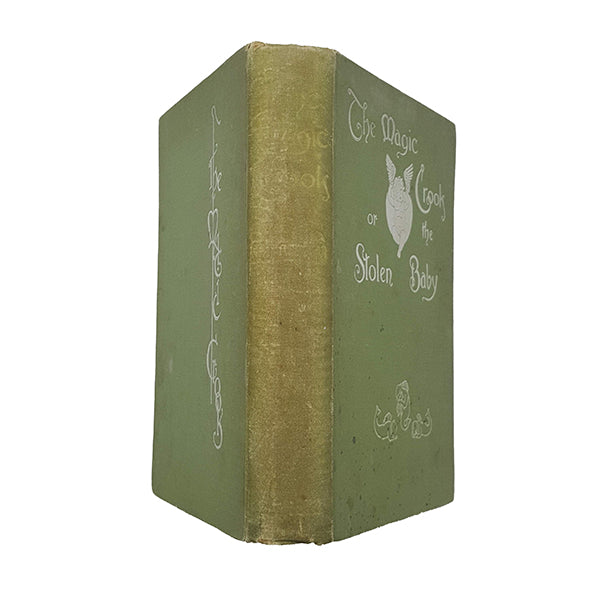 The Magic Crook or the Stolen Baby - A Fairy Story by Greville Macdonald - 1st Edition, A. C. Fifield, 1911