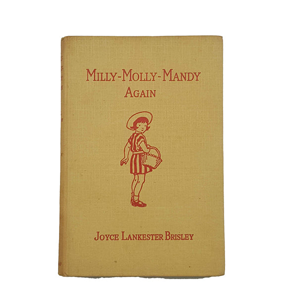 Milly-Molly-Mandy Again by Joyce Lankester Brisley - George G. Harrap, 1949