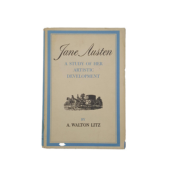 Jane Austen: A Study of her Artistic Development by A. Walton Litz - Chatto &amp; Windus, 1965