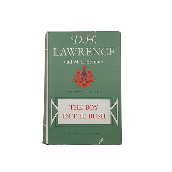 The Boy in the Bush by D. H. Lawrence - Heinemann, 1972