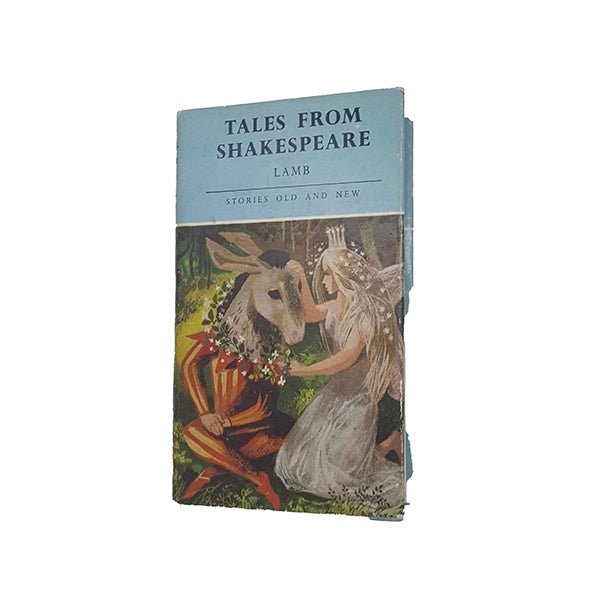 Tales from Shakespeare by Charles &amp; Mary Lamb - Blackie