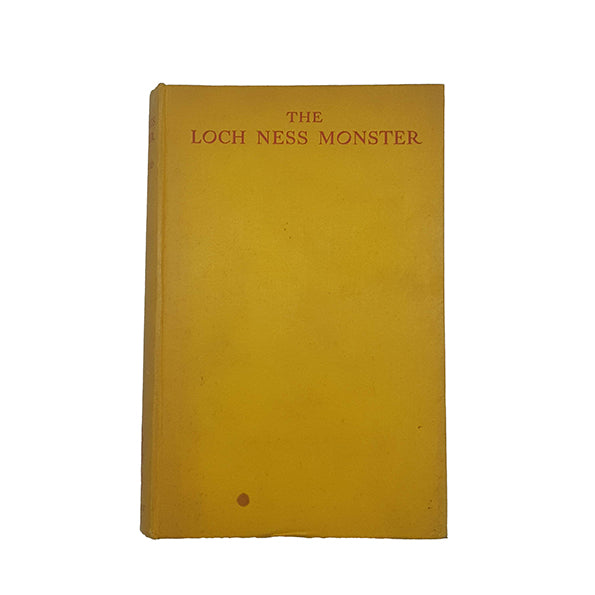 The Loch Ness Monster by R. T. Gould - 1st Edition, Geoffrey Bles, 1934