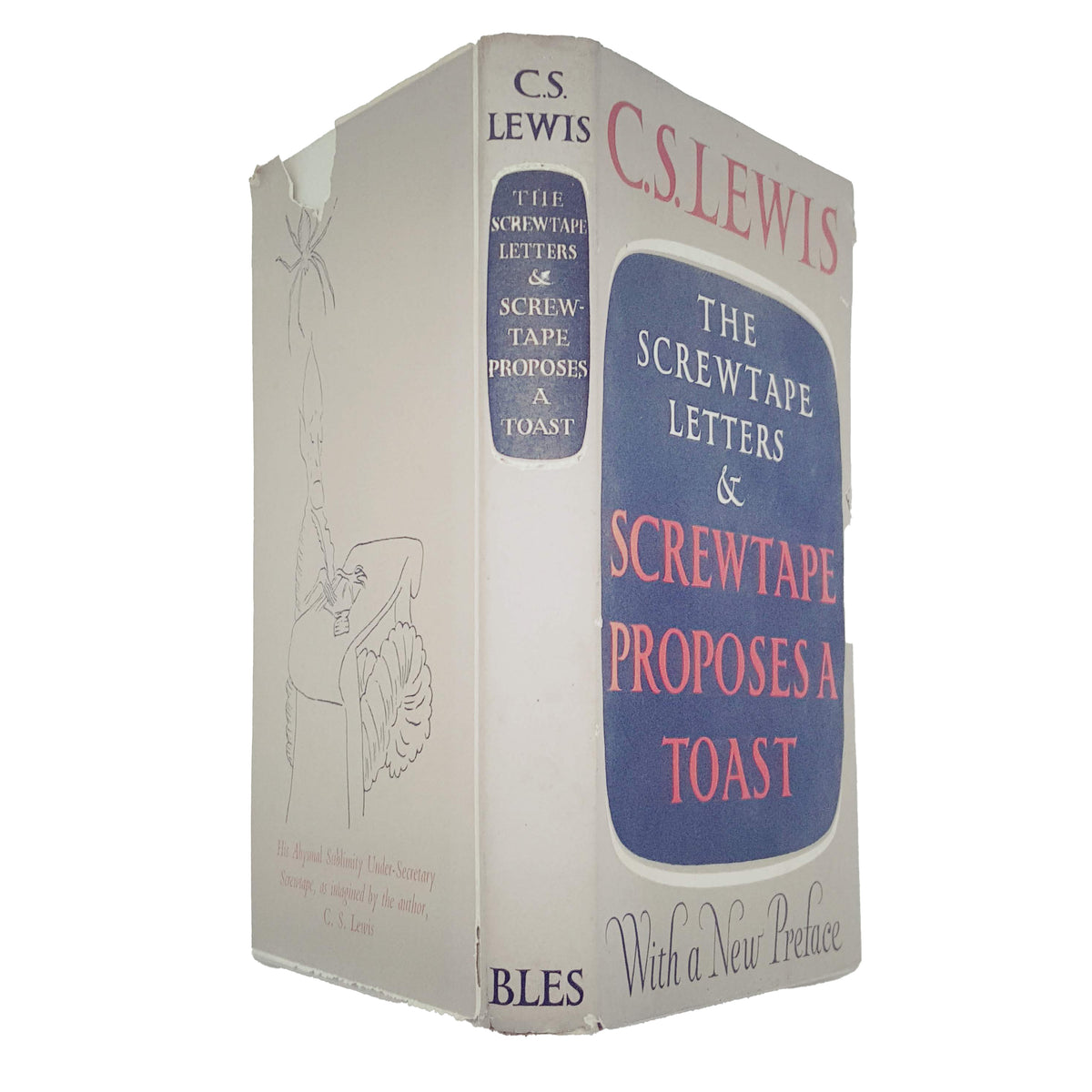 C. S. Lewis’s Screwtape Letters &amp; Screwtape Proposes A Toast - Bles, 1966