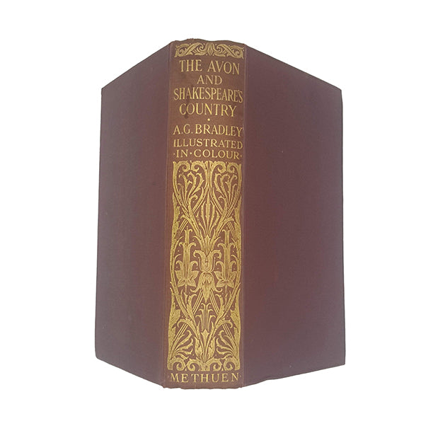 The Avon and Shakespeare's Country by A.G.Bradley 1913