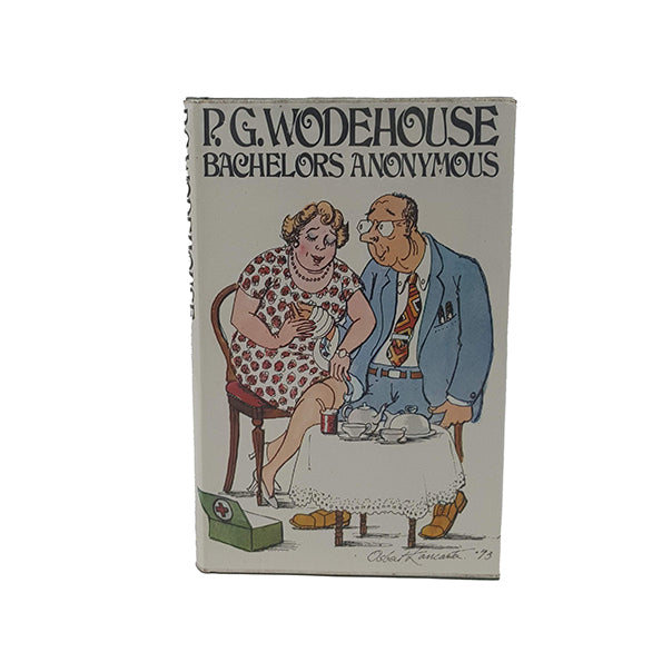 P. G. Wodehouse's Bachelors Anonymous 1973