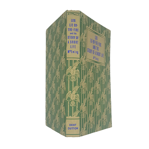 Lob Lie-By-The-Fire The Story of a Short Life by Mrs Ewing