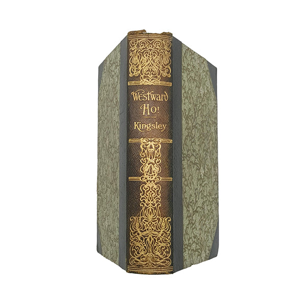 Charles Kingsley's Westward Ho! - Walter Scott Publishing c.1909