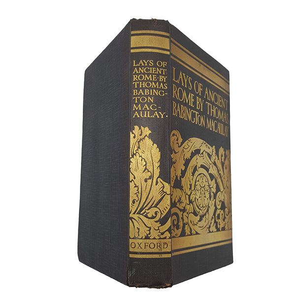 The Lays of Ancient Rome by Thomas Babington Macaulay - Oxford, 1926