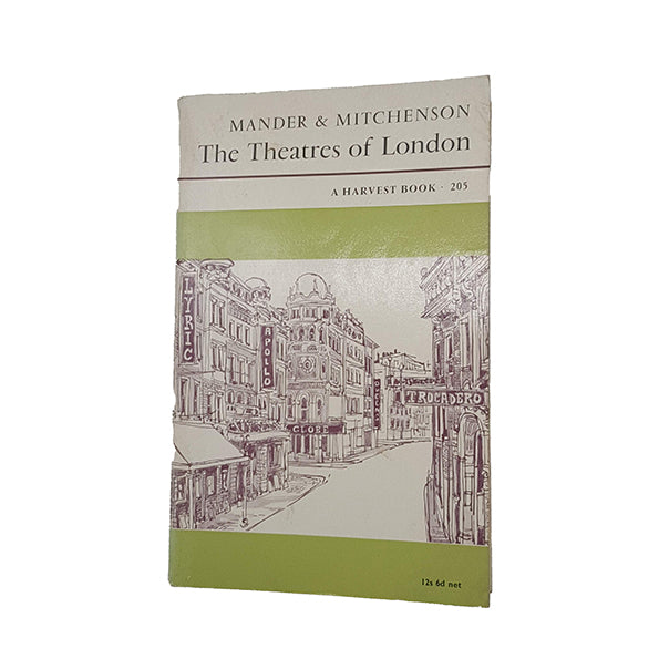 The Theatres of London by Mander &amp; Mitchenson - Rupert Hart-Davis, 1963
