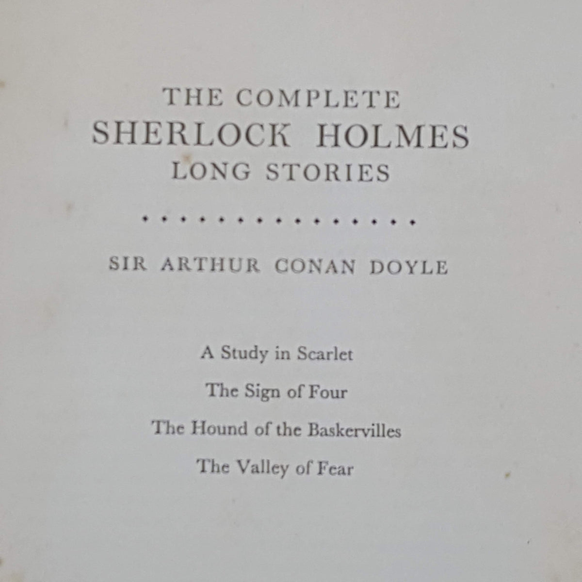 Arthur Conan Doyle’s Sherlock Holmes Long Stories - John Murray, 1962