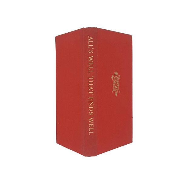All's Well That Ends Well by William Shakespeare - Dent 1952