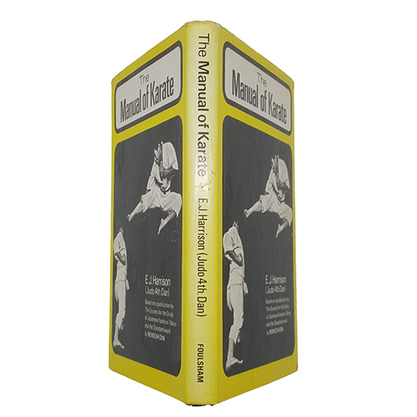 The Manual of Karate by E. J. Harrison - Foulsham, 1974