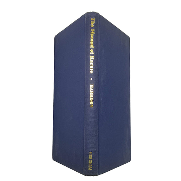 The Manual of Karate by E. J. Harrison - Foulsham, 1974