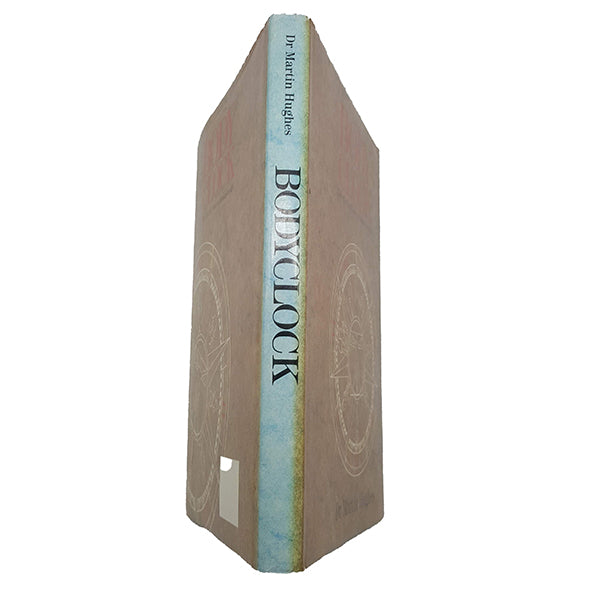 Body Clock: The Effects of Time on Human Health by Dr. Martin Hughes, 1992