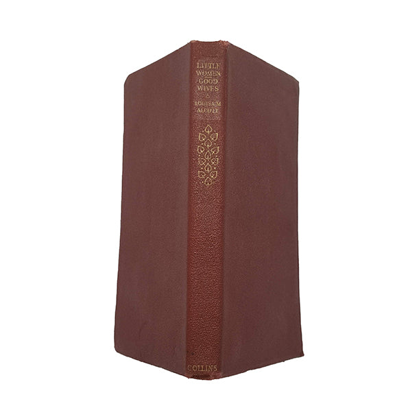 Little Women &amp; Good Wives by Louisa May Alcott - Red Collins, 1954