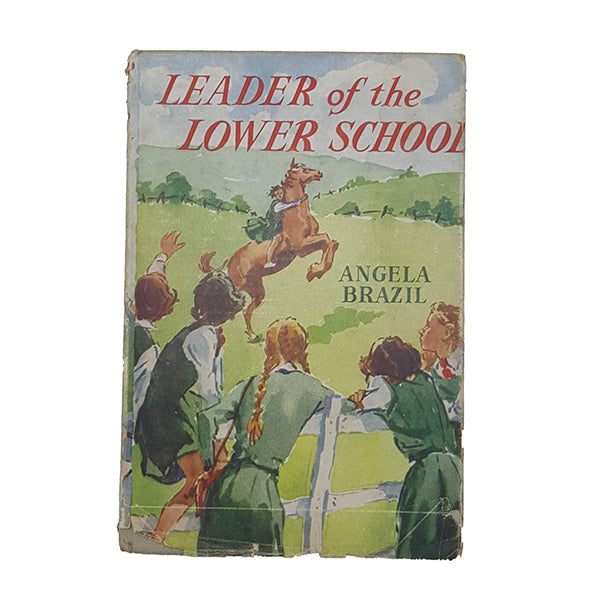 Leader of the Lower School by Angela Brazil - Blackie