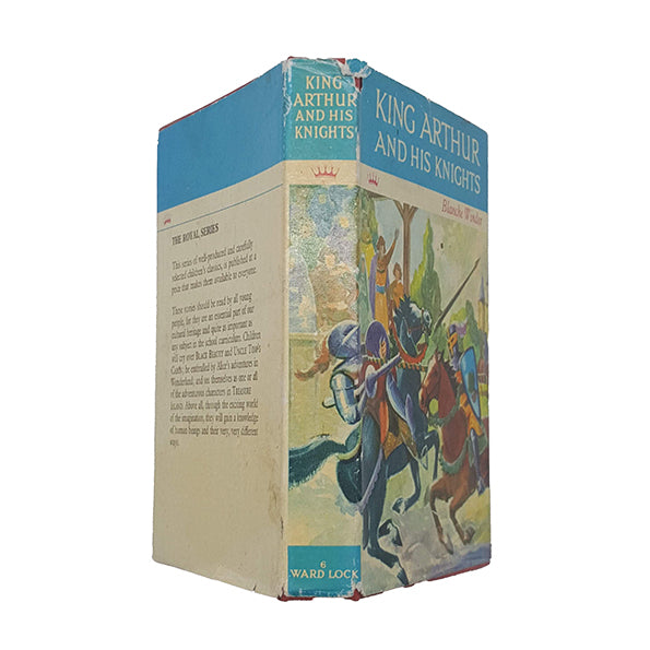 King Arthur and his Knights by Blanche Winder - Ward Lock