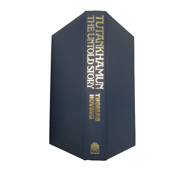 Tutankhamun: The Untold Story by Thomas Hoving - Hamish Hamilton, 1979